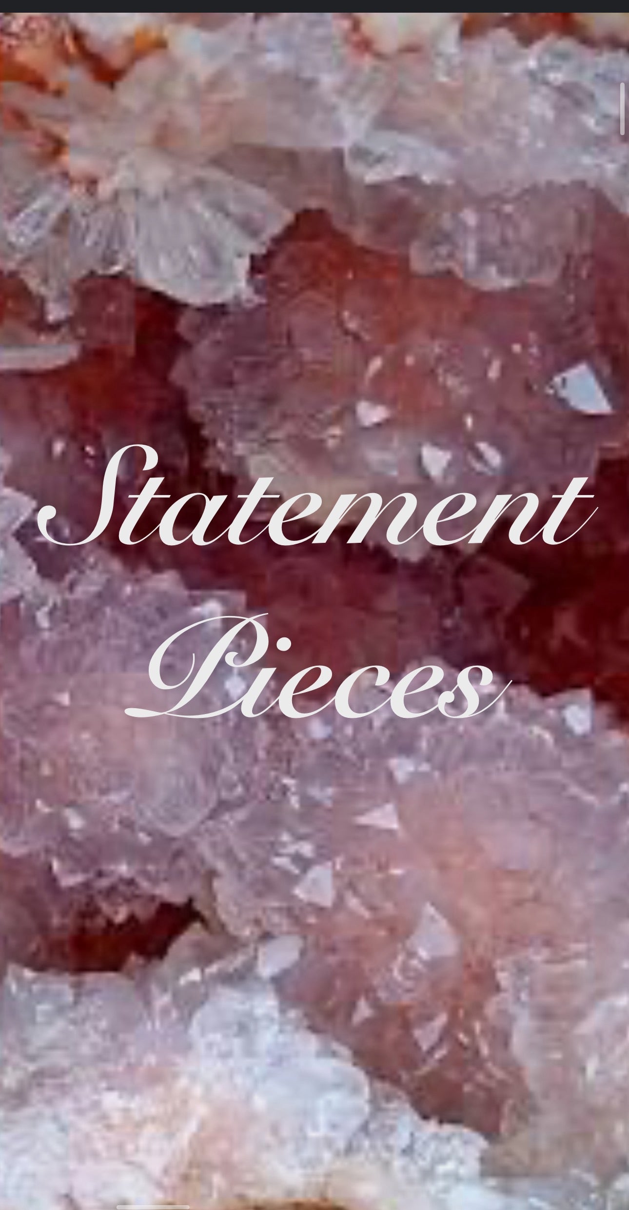 Statement pieces