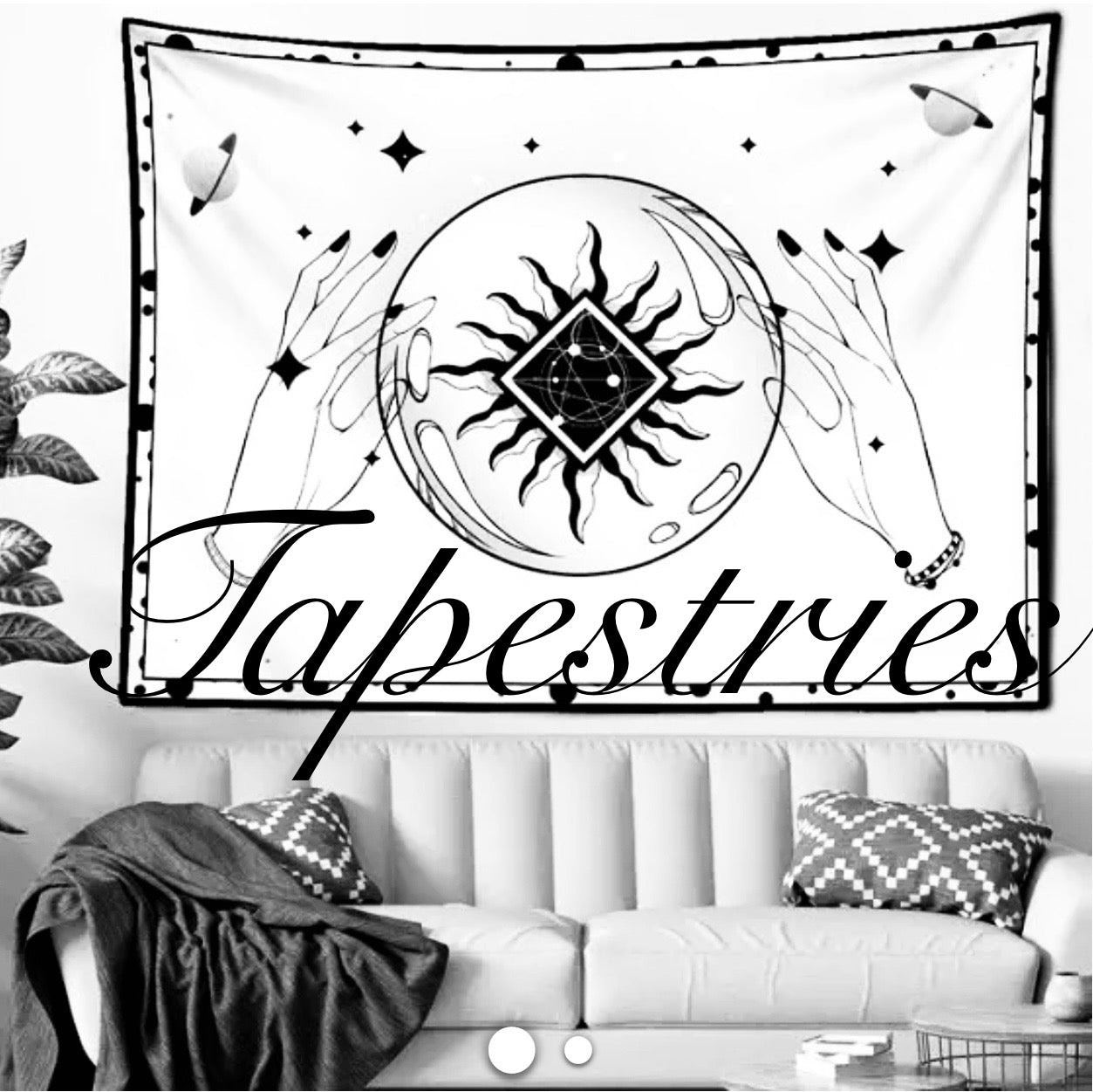 Tapestries